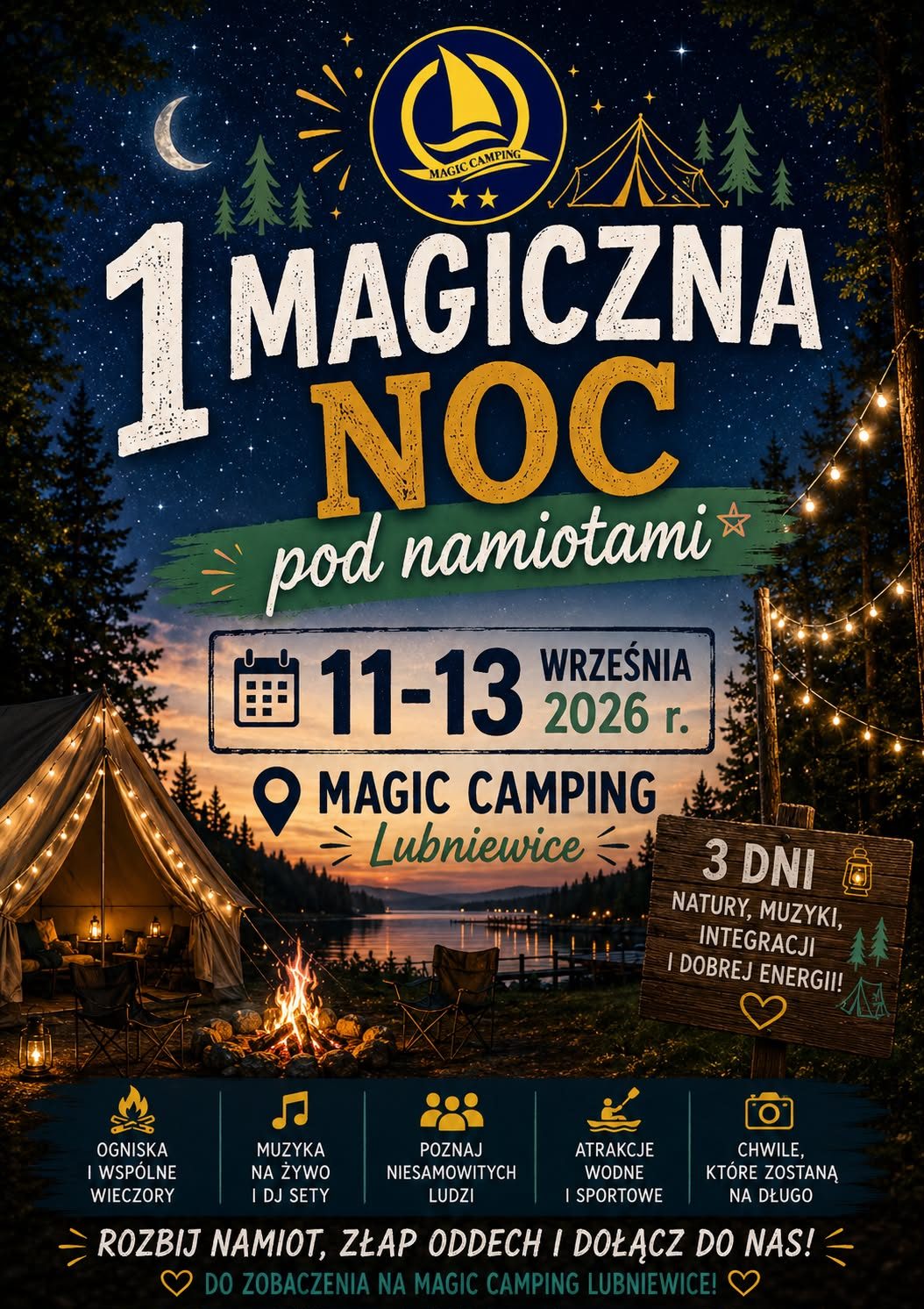 Plakat wydarzenia I edycja zlotu „Magiczna Noc pod namiotami", 11 września 2026, Magic Camping, Lubniewice